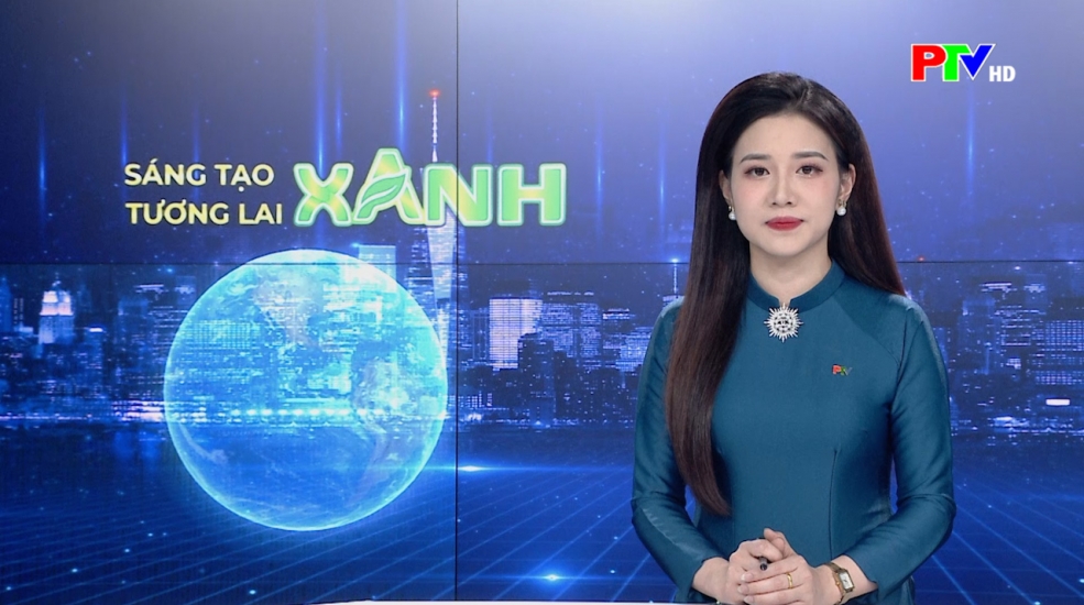 Tiêu điểm: Sáng tạo xanh, tương lai xanh