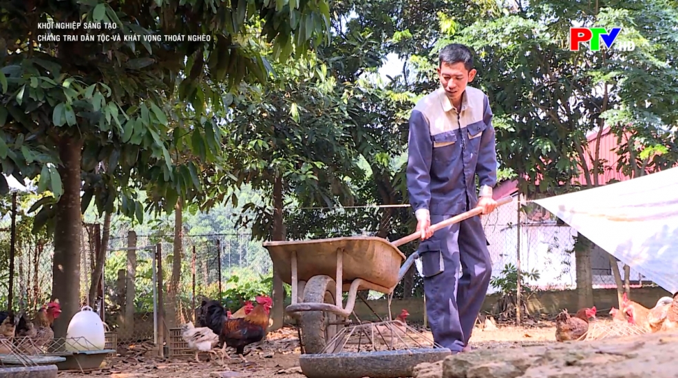 Khởi nghiệp sáng tạo - Chàng trai dân tộc và khát vọng thoát nghèo Khởi nghiệp sáng tạo - Chàng trai dân tộc và khát vọng thoát nghèo