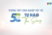 Trường THPT Công nghiệp Việt Trì - 50 năm tự hào toả sáng