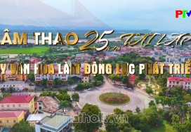 Lâm Thao 25 năm tái lập - Lấy văn hóa làm động lực phát triển