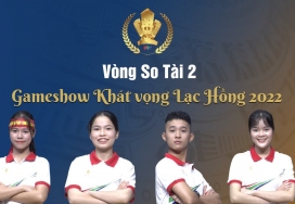 Vòng So Tài 2 | Gameshow Khát vọng Lạc Hồng 2022
