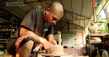 Câu chuyện cuối tuần - Đánh thức giá trị di sản