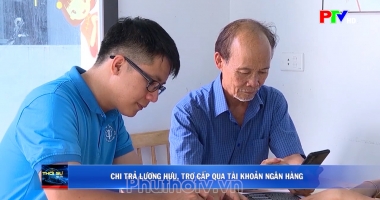 Chi trả lương hưu, trợ cấp qua tài khoản ngân hàng