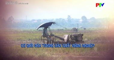 Cơ giới hóa trong sản xuất nông nghiệp
