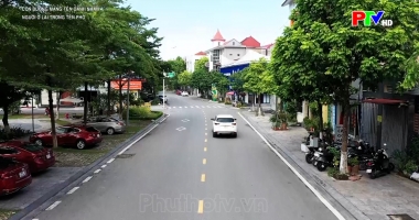 Con đường mang tên danh nhân – Người ở lại trong tên phố