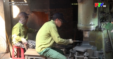 Công nghiệp và thương mại - Từ làng nghề đến thị trường