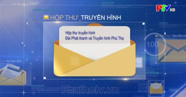 Hộp thư truyền hình ngày 30-1-2022