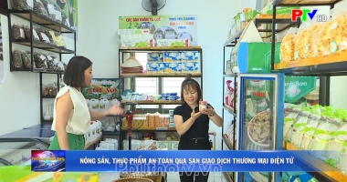 Nông sản, thực phẩm an toàn qua sàn giao dịch thương mại điện tử