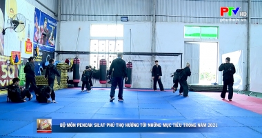 Bộ môn Pencak Silat Phú Thọ hướng tới những mục tiêu trong năm 2021