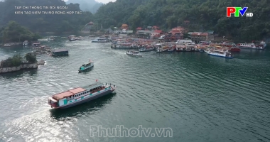 Thông tin đối ngoại: Kiến tạo niềm tin - Mở rộng hợp tác