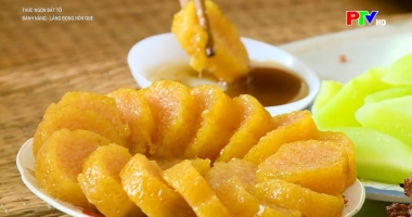 Thức ngon đất Tổ - Bánh nẳng: Lắng đọng hồn quê