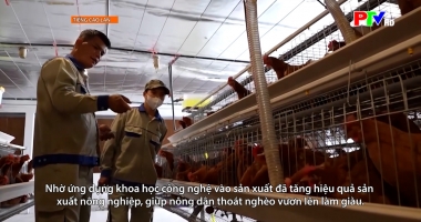 Tiếng Cao Lan - Thoát nghèo nhờ ứng dụng công nghệ