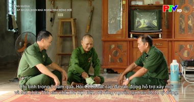 Tiếng Mường - Ấm áp những ngôi nhà nghĩa tình đồng đội