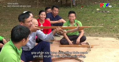 Tiếng Mường - Nhịp sống mới nơi bản làng