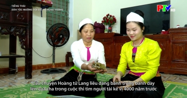 Tiếng Thái - Dân tộc Mường với Giỗ Tổ Hùng Vương