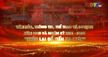 Văn hóa, thông tin, thể thao và du lịch năm 2025 và nhiệm kỳ 2021 - 2025: "Nhìn lại để tiến xa hơn"
