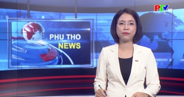 Bản tin tiếng Anh - Phu Tho News ngày 10-12-2025