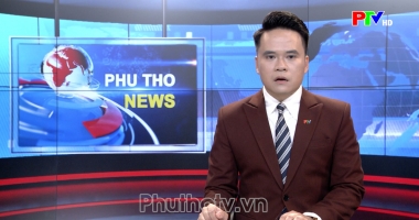 Bản tin tiếng Anh - Phu Tho News ngày 10-10-2026