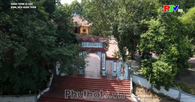 Hành trình di sản – Đình, đền Huân Trầm