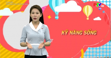 Kỹ năng sống - Phòng chống tệ nạn "bắt cóc trực tuyến"
