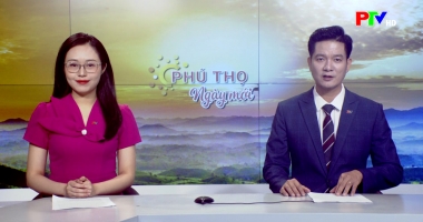 Phú Thọ ngày mới ngày 23-07-2026