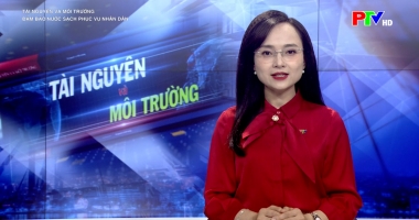 Tài nguyên và môi trường - Đảm bảo nước sạch phục vụ nhân dân
