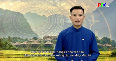 Tiếng Mường - Mường Thàng mong muốn đầu tư thiết chế văn hóa - tâm linh
