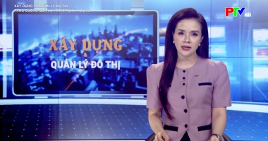 Xây dựng và quản lý đô thị - Tăng cường quản lý trật tự xây dựng
