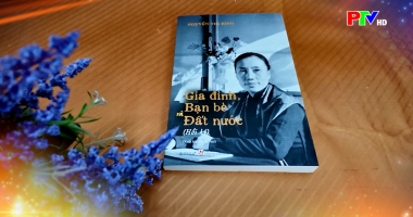 Sách hay cho mọi người: Gia đình, bạn bè và đất nước (Hồi ký Nguyễn Thị Bình)