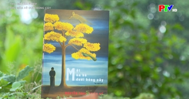 Tác giả tác phẩm - Một mùa hè dưới bóng cây