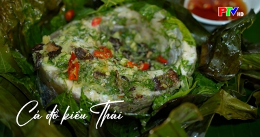 Thức ngon Đất Tổ - Cá đồ kiểu Thái
