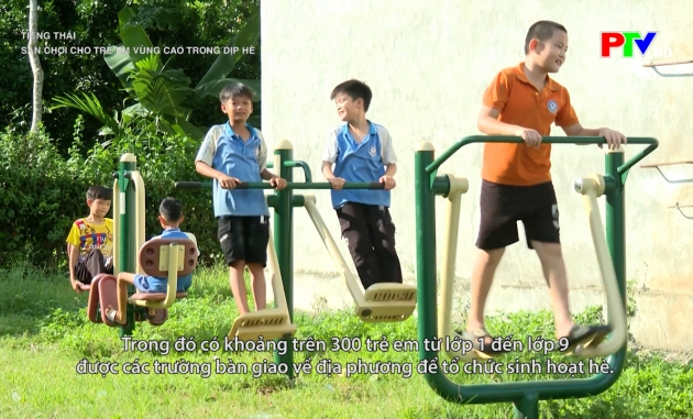 Tiếng Thái - Sân chơi cho trẻ em vùng cao trong dịp hè Tiếng Thái - Sân chơi cho trẻ em vùng cao trong dịp hè
