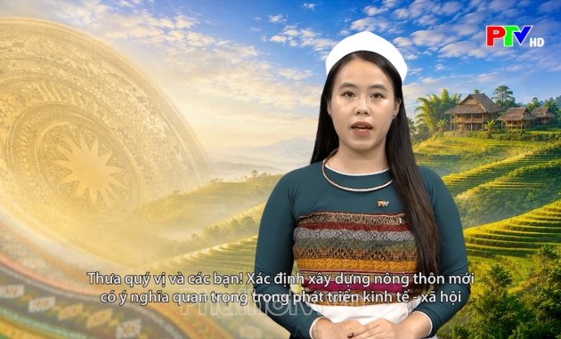 Tiếng Thái: Xây dựng nông thôn mới, nâng cao chất lượng cuộc sống người dân Tiếng Thái: Xây dựng nông thôn mới, nâng cao chất lượng cuộc sống người dân